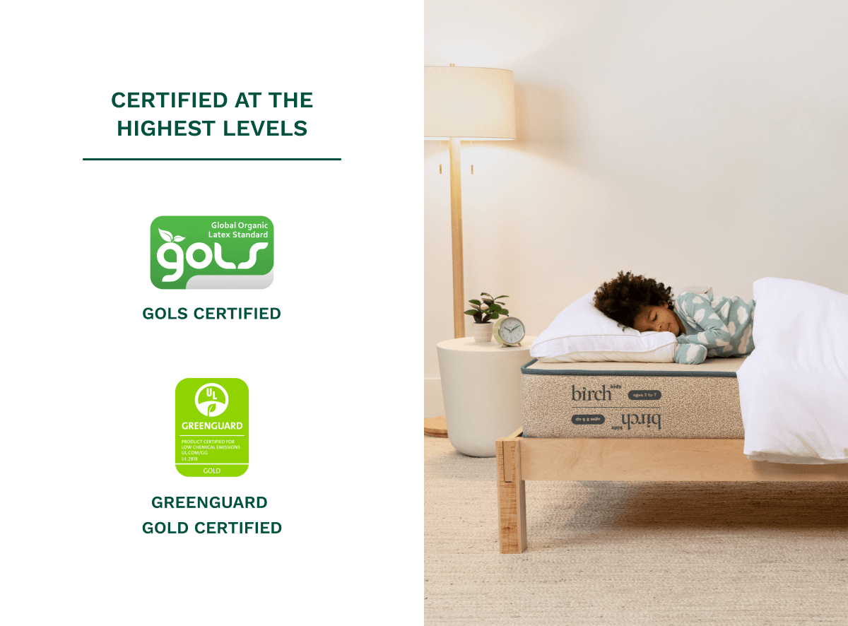 The Birch Kids Natural Mattress is GOLS and GreenGuard Gold Certified